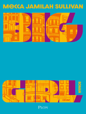 cover image of Big girl--rentrée littéraire 2023